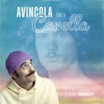 Avincola (ri)porta in scena le canzoni di Enzo Carella